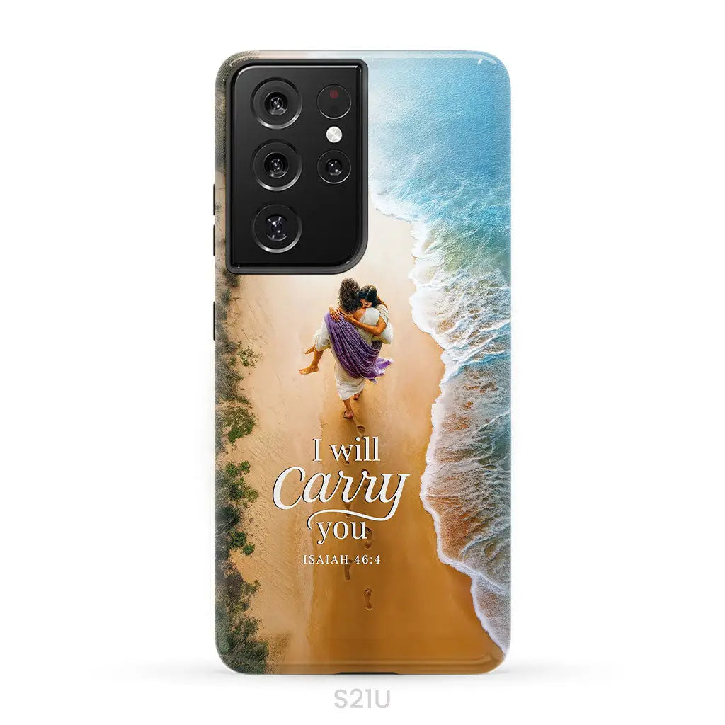 I Will Carry You Isaiah 46:4 Phone Case Samsung Galaxy S21 Ultra / Tough Case