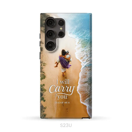 I Will Carry You – Jesus Carrying Elderly Woman Isaiah 46:4 Christian Phone Case Samsung Galaxy S23 Ultra / Tough Case