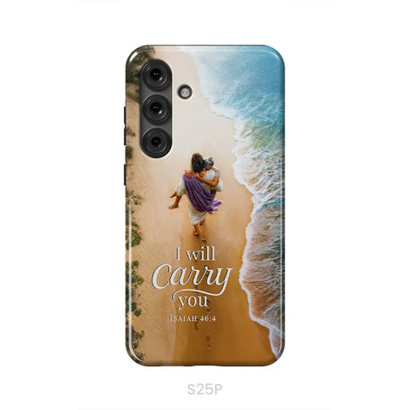 I Will Carry You – Jesus Carrying Elderly Woman Isaiah 46:4 Christian Phone Case Samsung Galaxy S25 Plus / Tough Case