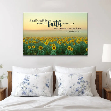 Sunflower Christian wall art featuring 2 Corinthians 5:7 verse, symbolizing faith and growth.