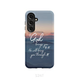 If God brings you to it he will bring through phone case Christian cases Samsung Galaxy S24 / Tough