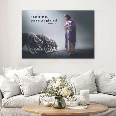 Scripture wall decor featuring Jesus, a lamb, and wolves, illustrating Romans 8:31 in a stunning Christian artwork.