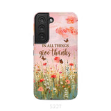 In All Things Give Thanks Flower Field Butterflies Phone Case Samsung Galaxy S22 / Tough