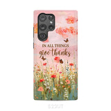 In All Things Give Thanks Flower Field Butterflies Phone Case Samsung Galaxy S22 Ultra / Tough