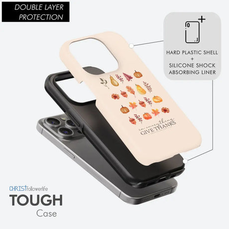 In Everything Give Thanks 1 Thessalonians 5:18 Fall Thanksgiving Phone Case