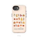 In Everything Give Thanks 1 Thessalonians 5:18 Fall Thanksgiving Phone Case iPhone 16e / Tough Case