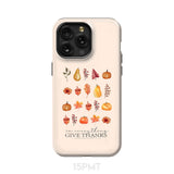 In Everything Give Thanks 1 Thessalonians 5:18 Fall Thanksgiving Phone Case iPhone 15 Pro Max / Tough
