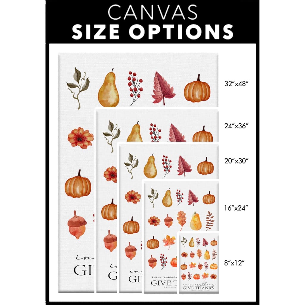 In Everything Give Thanks 1 Thessalonians 5:18 Fall Thanksgiving Wall Art Canvas Size Options
