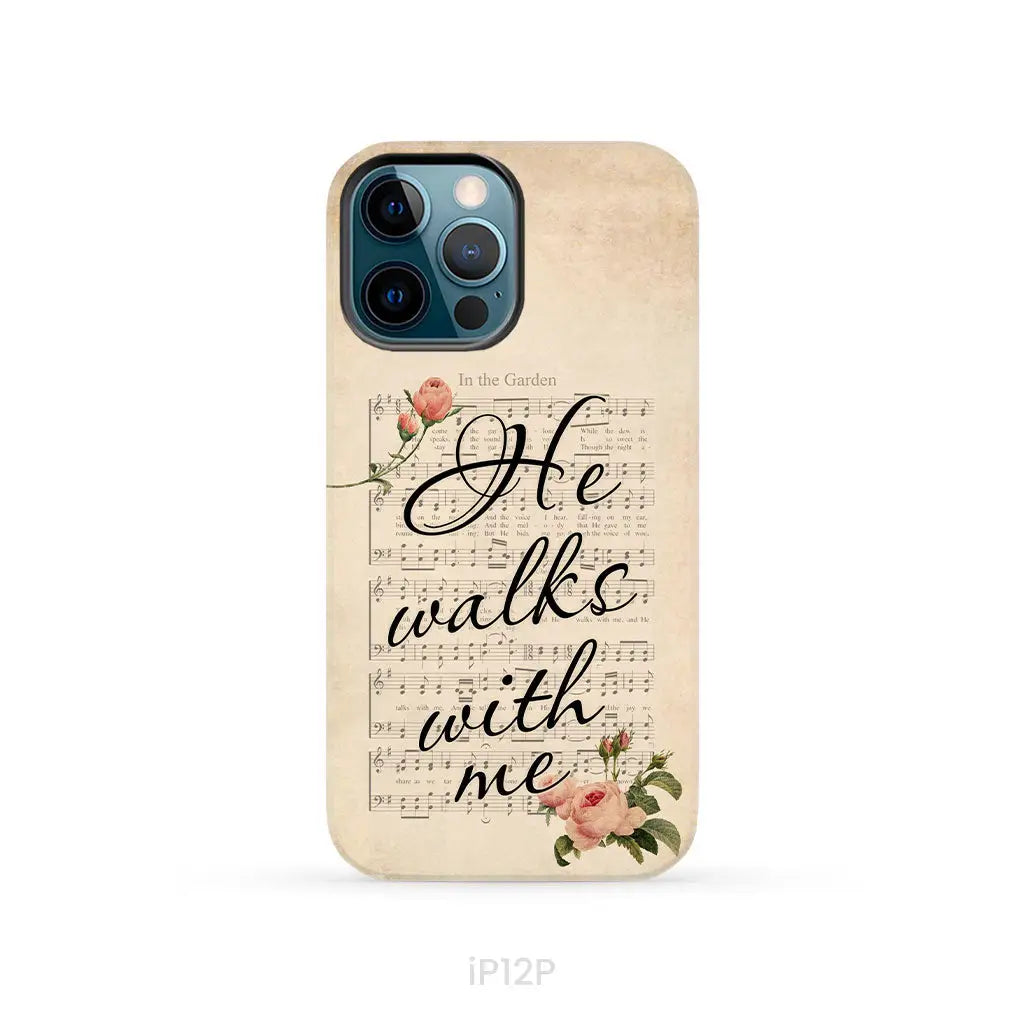 In the Garden Hymn He Walks With Me Christian phone case iPhone 12 Pro / Tough
