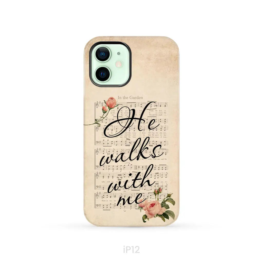 In the Garden Hymn He Walks With Me Christian phone case iPhone 12 / Tough