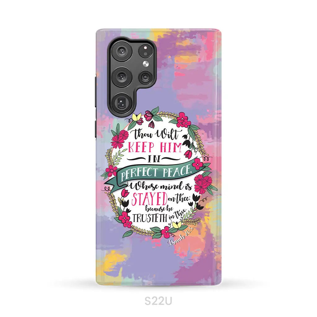 Isaiah 26:3 KJV Thou Wilt Keep Him In Perfect Peace Phone Case Samsung Galaxy S22 Ultra