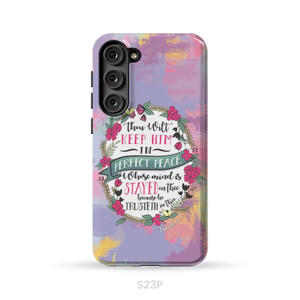 Isaiah 26:3 KJV Thou Wilt Keep Him In Perfect Peace Phone Case Samsung Galaxy S23 Plus