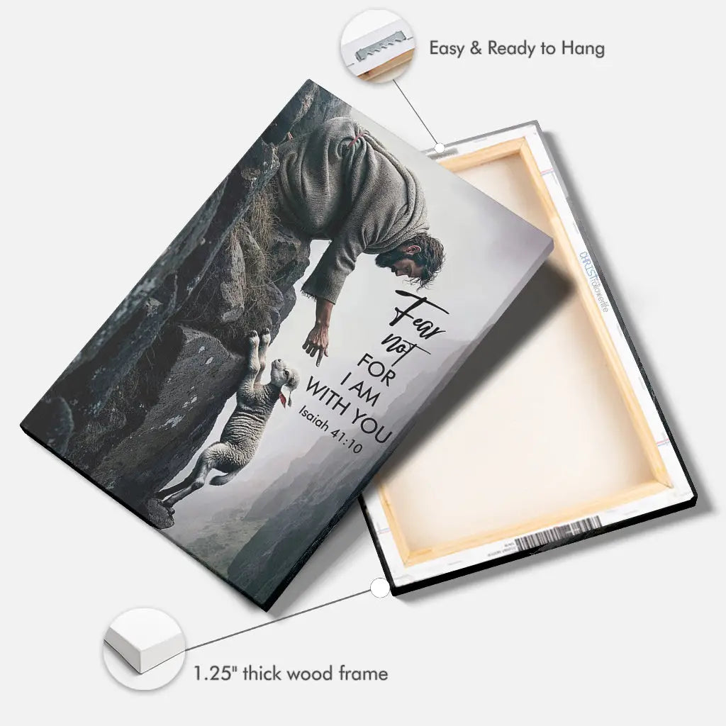 Isaiah 41:10 Fear not for I am with you canvas wall art