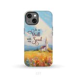 It is Well With My Soul Church Art Phone Case iPhone 13 / Tough