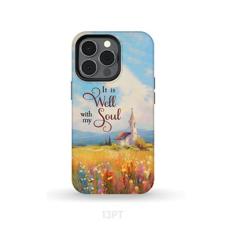 It is Well With My Soul Church Art Phone Case iPhone 13 Pro / Tough