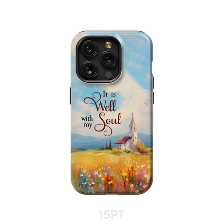 It is Well With My Soul Church Art Phone Case iPhone 15 Pro / Tough
