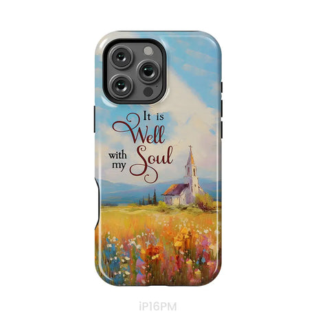 It is Well With My Soul Church Art Phone Case iPhone 16 Pro Max / Tough Case