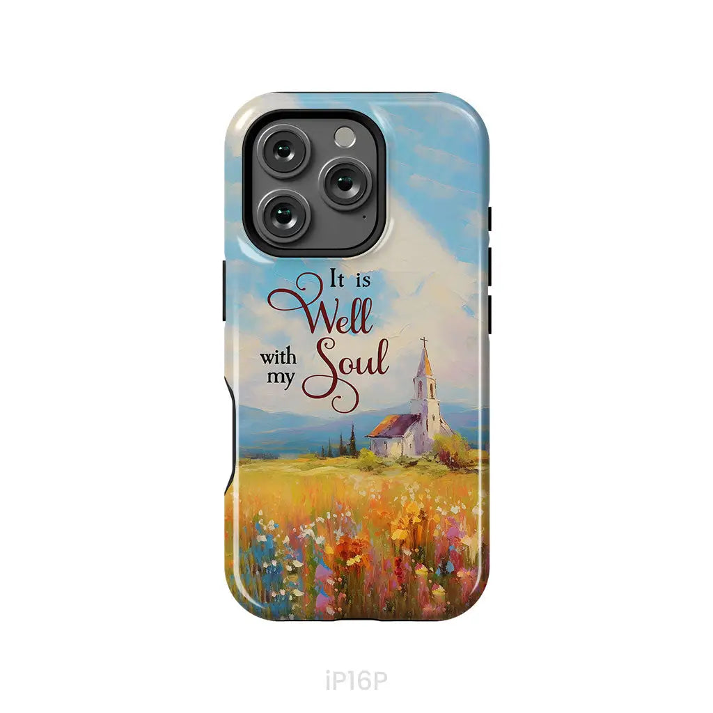 It is Well With My Soul Church Art Phone Case iPhone 16 Pro / Tough Case