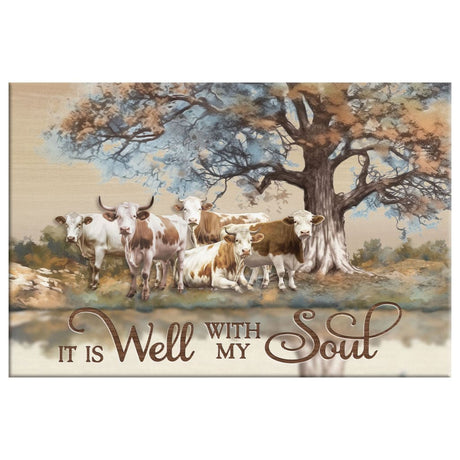 Christian artwork featuring "It is Well With My Soul," showcasing cows under a tree, ideal for inspiring home environments.