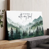 It Is Well With My Soul Christian wall art canvas with peaceful mountain forest and calming faith message