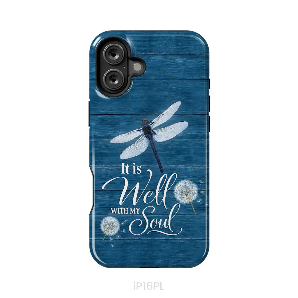 It Is Well With My Soul Dragonfly Christian Phone Case iPhone 16 Plus / Tough Case