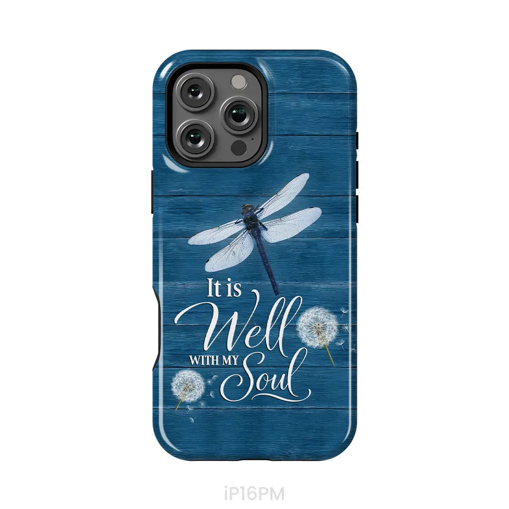 It Is Well With My Soul Dragonfly Christian Phone Case iPhone 16 Pro Max / Tough Case