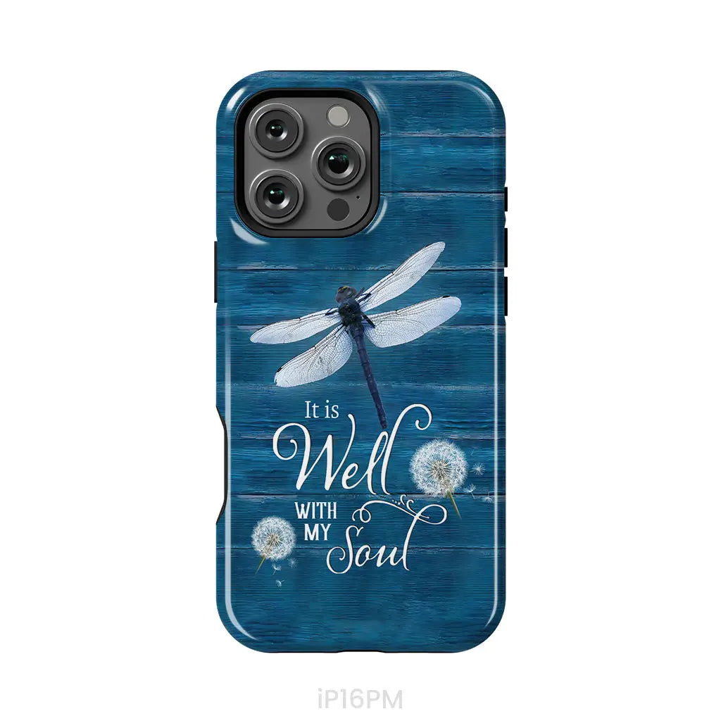 It Is Well With My Soul Dragonfly Christian Phone Case iPhone 16 Pro Max / Tough Case
