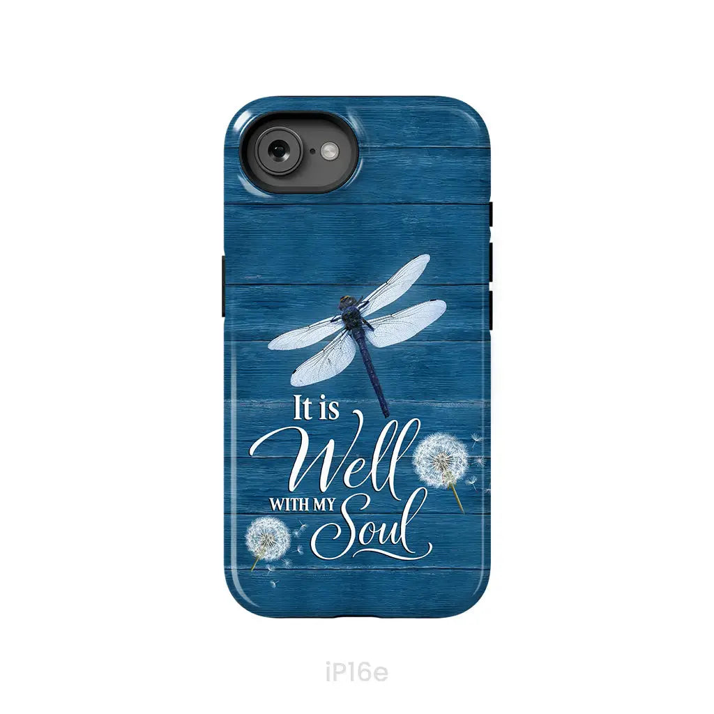 It Is Well With My Soul Dragonfly Christian Phone Case iPhone 16e / Tough Case
