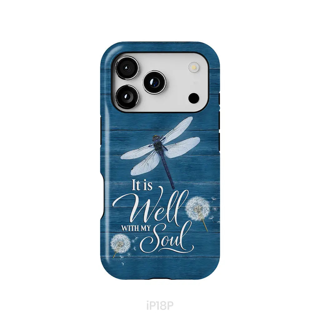 It Is Well With My Soul Dragonfly Christian Phone Case iPhone 18 Pro / Tough Case
