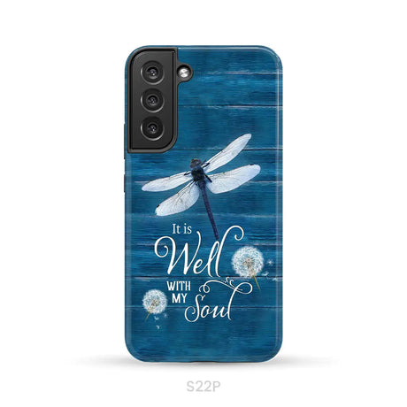 It Is Well With My Soul Dragonfly Christian Phone Case Samsung Galaxy S22 Plus / Tough Case