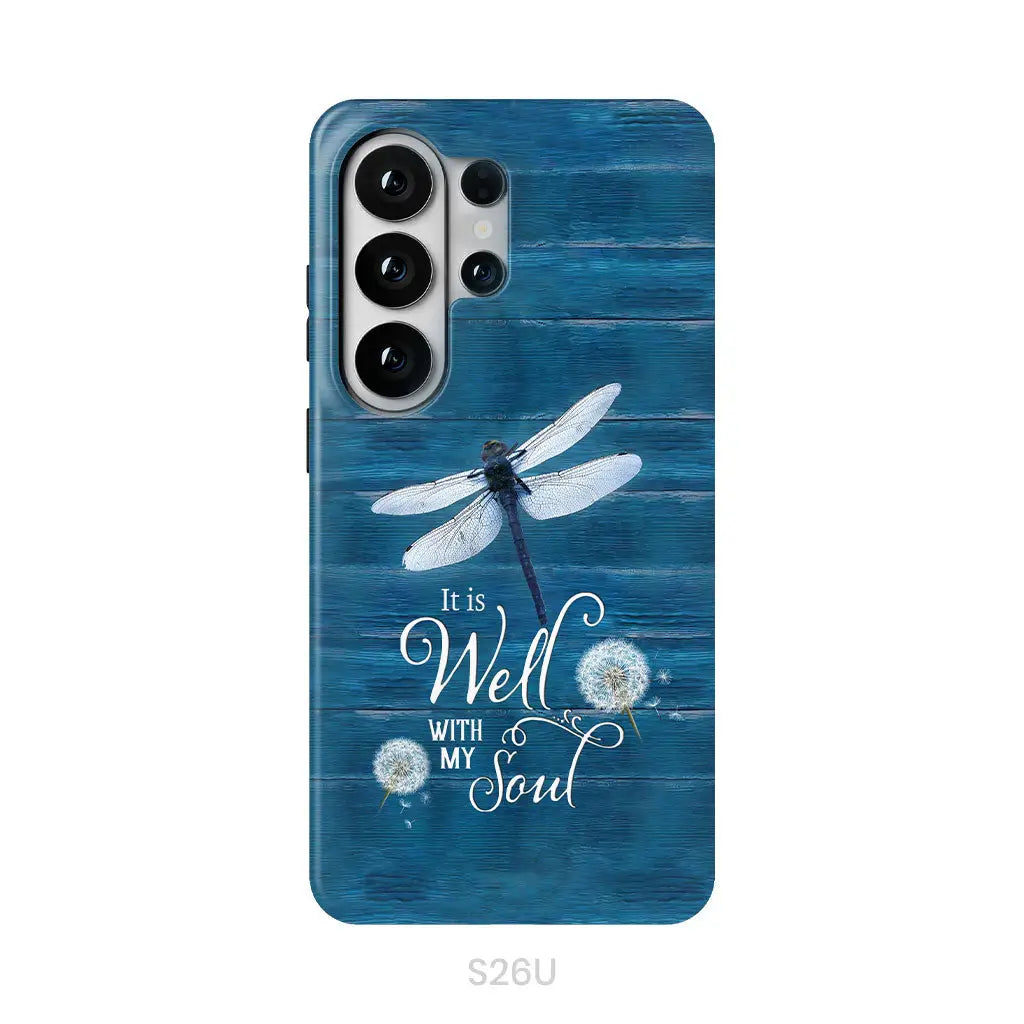 It Is Well With My Soul Dragonfly Christian Phone Case Samsung Galaxy S26 Ultra / Tough Case