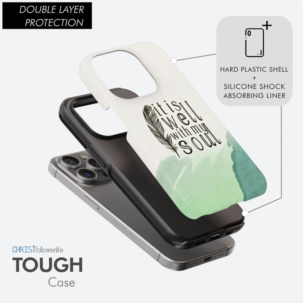 It is Well With My Soul Feather Phone Case