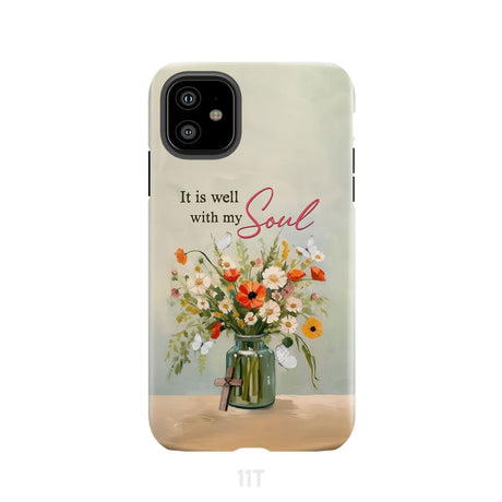 It is Well With My Soul Flowers in Jar Christian Phone Case iPhone 11 / Tough