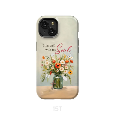 It is Well With My Soul Flowers in Jar Christian Phone Case iPhone 15 / Tough