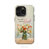 It is Well With My Soul Flowers in Jar Christian Phone Case iPhone 15 Pro Max / Tough