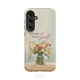 It is Well With My Soul Flowers in Jar Christian Phone Case Samsung Galaxy S24 Plus / Tough