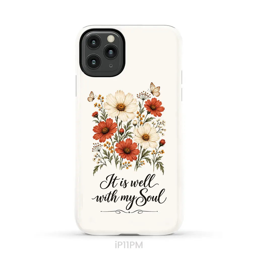 It is Well With My Soul Phone Case iPhone 11 Pro Max / Tough Case