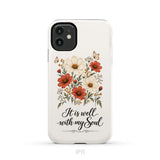 It is Well With My Soul Phone Case iPhone 11 / Tough Case