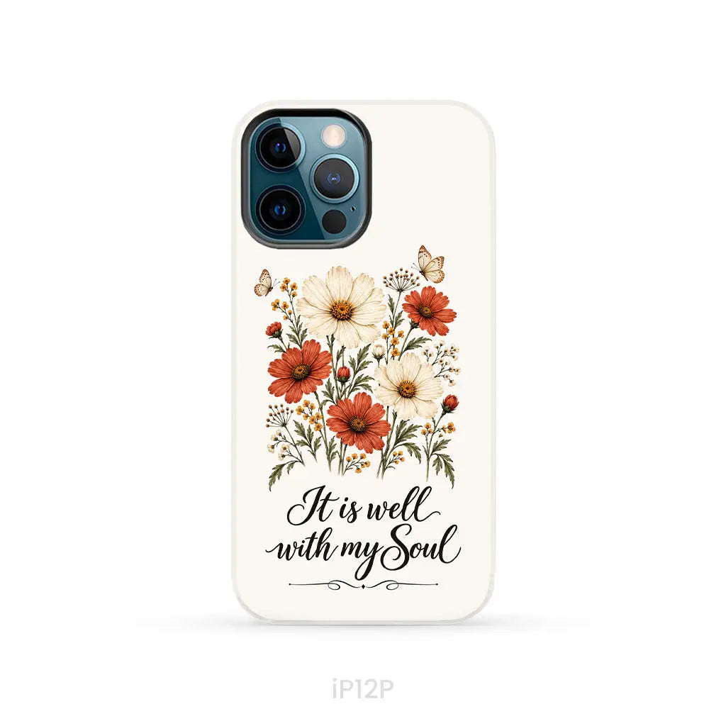 It is Well With My Soul Phone Case iPhone 12 Pro / Tough Case