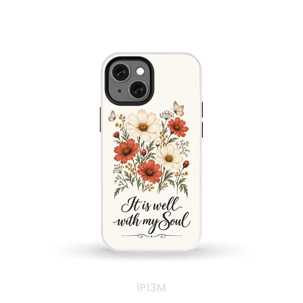 It is Well With My Soul Phone Case iPhone 13 Mini / Tough Case