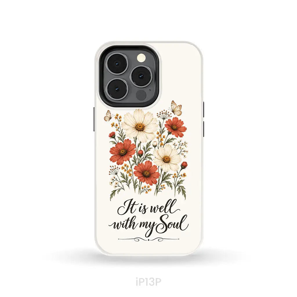 It is Well With My Soul Phone Case iPhone 13 Pro / Tough Case