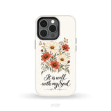 It is Well With My Soul Phone Case iPhone 13 Pro / Tough Case