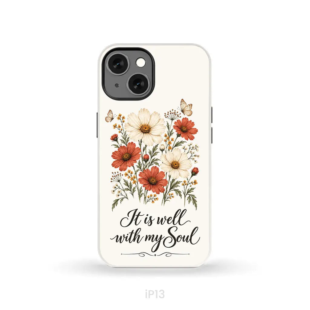 It is Well With My Soul Phone Case iPhone 13 / Tough Case