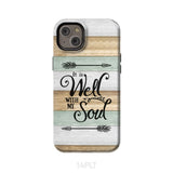 It is Well With My Soul Phone Case iPhone 14 Plus / Tough