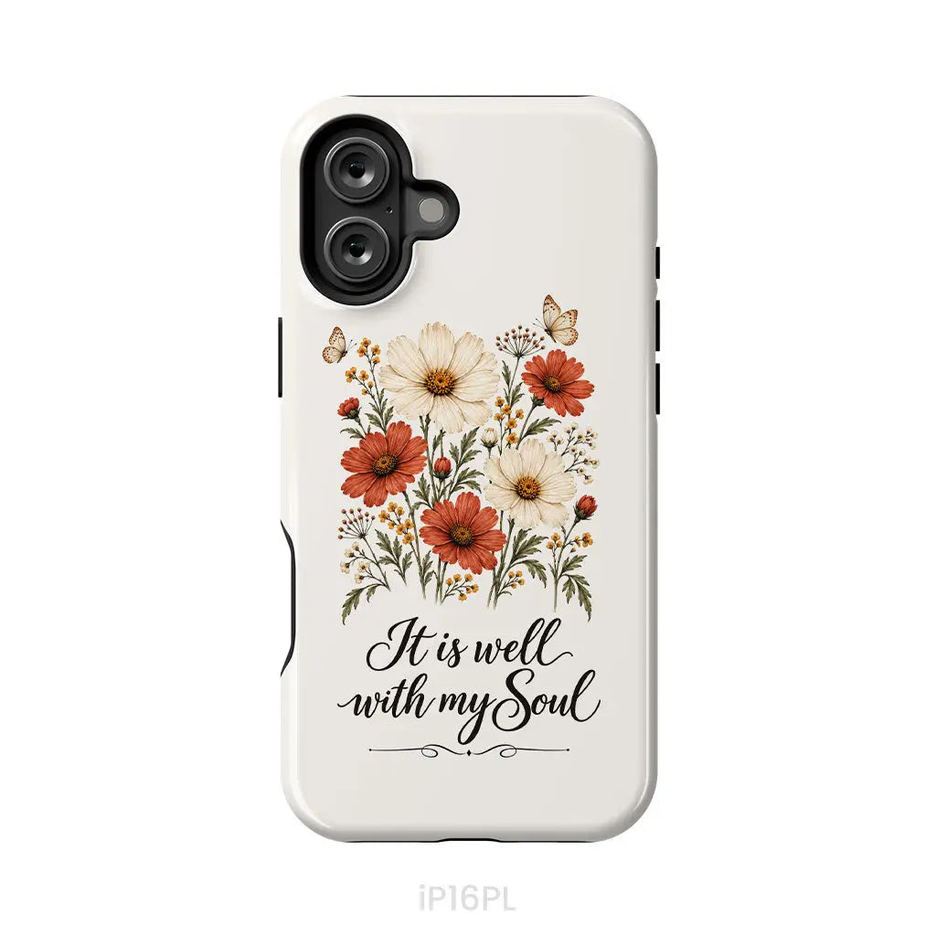 It is Well With My Soul Phone Case iPhone 16 Plus / Tough Case