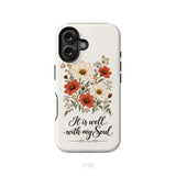 It is Well With My Soul Phone Case iPhone 16 / Tough Case