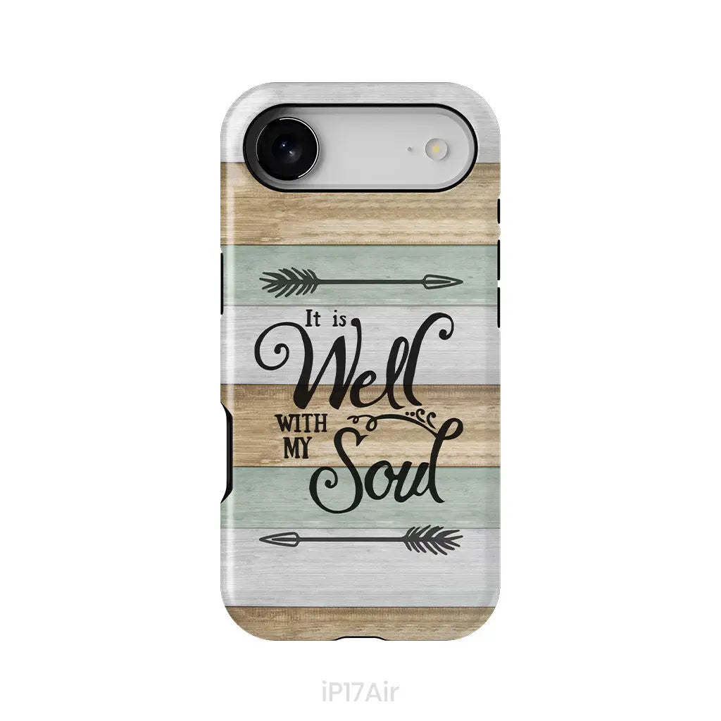It is Well With My Soul Phone Case iPhone 17 Air / Tough Case