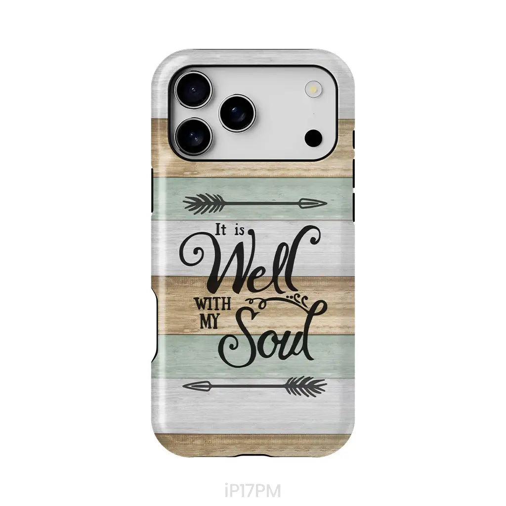 It is Well With My Soul Phone Case iPhone 17 Pro Max / Tough Case