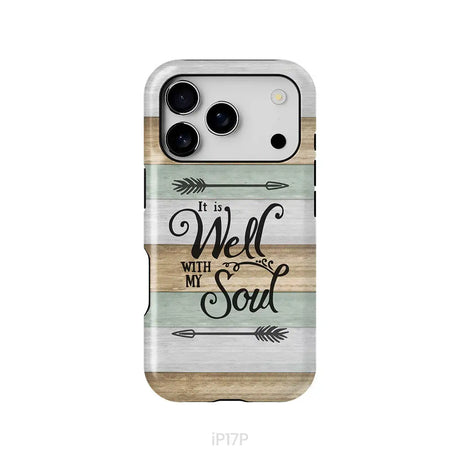 It is Well With My Soul Phone Case iPhone 17 Pro / Tough Case