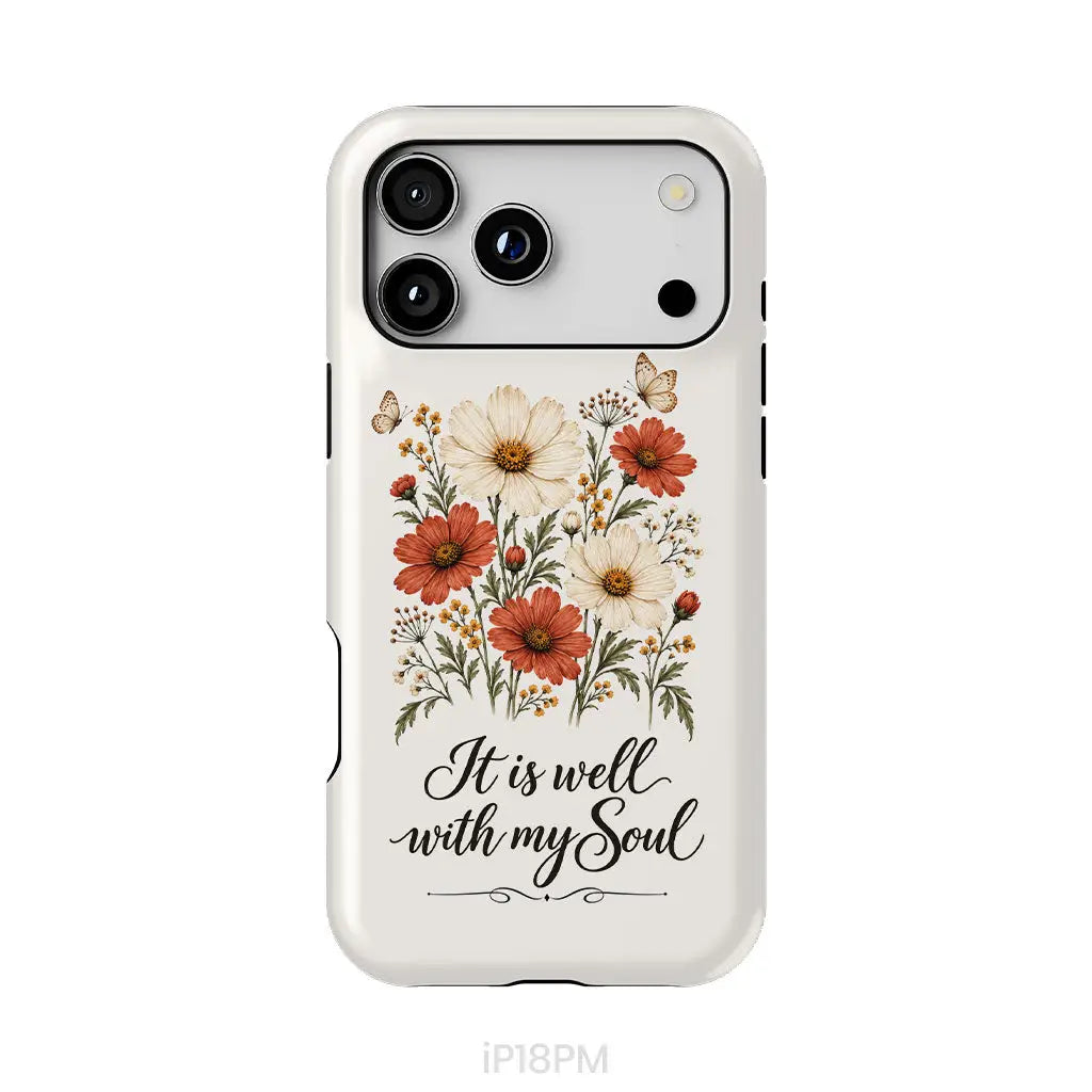 It is Well With My Soul Phone Case iPhone 18 Pro Max / Tough Case